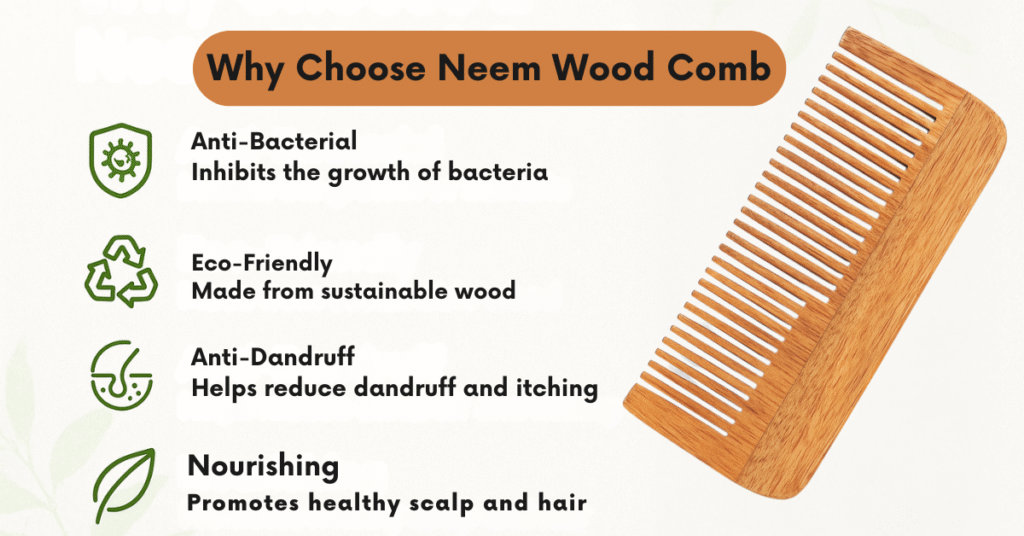 why choose neem wood comb