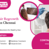 the best clinic for hair loss treatment in Chennai.